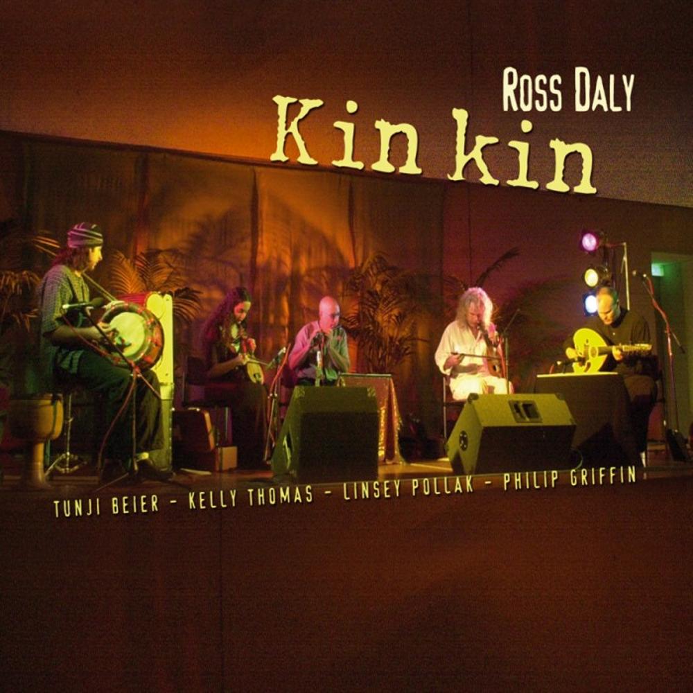 ROSS DALY - KIN KIN