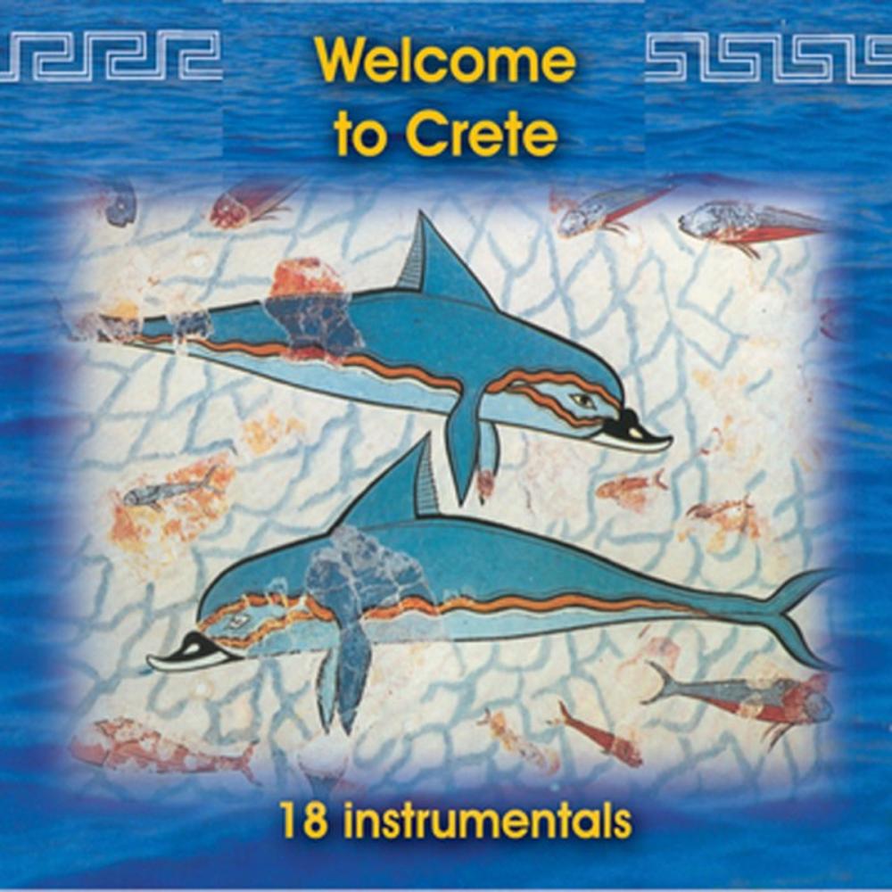 WELCOME TO CRETE (18 INSTRUMENTALS)