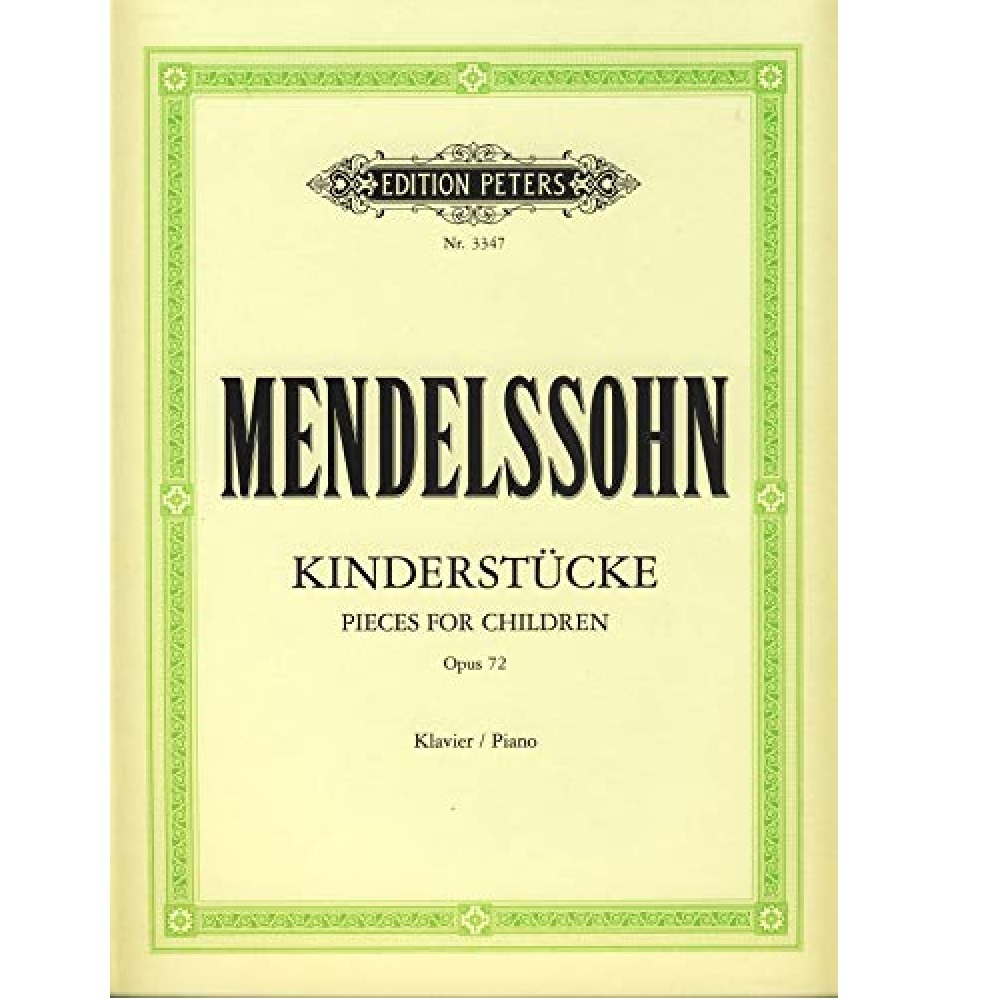 Mendelssohn Pieces for Children Op. 72 - 10098