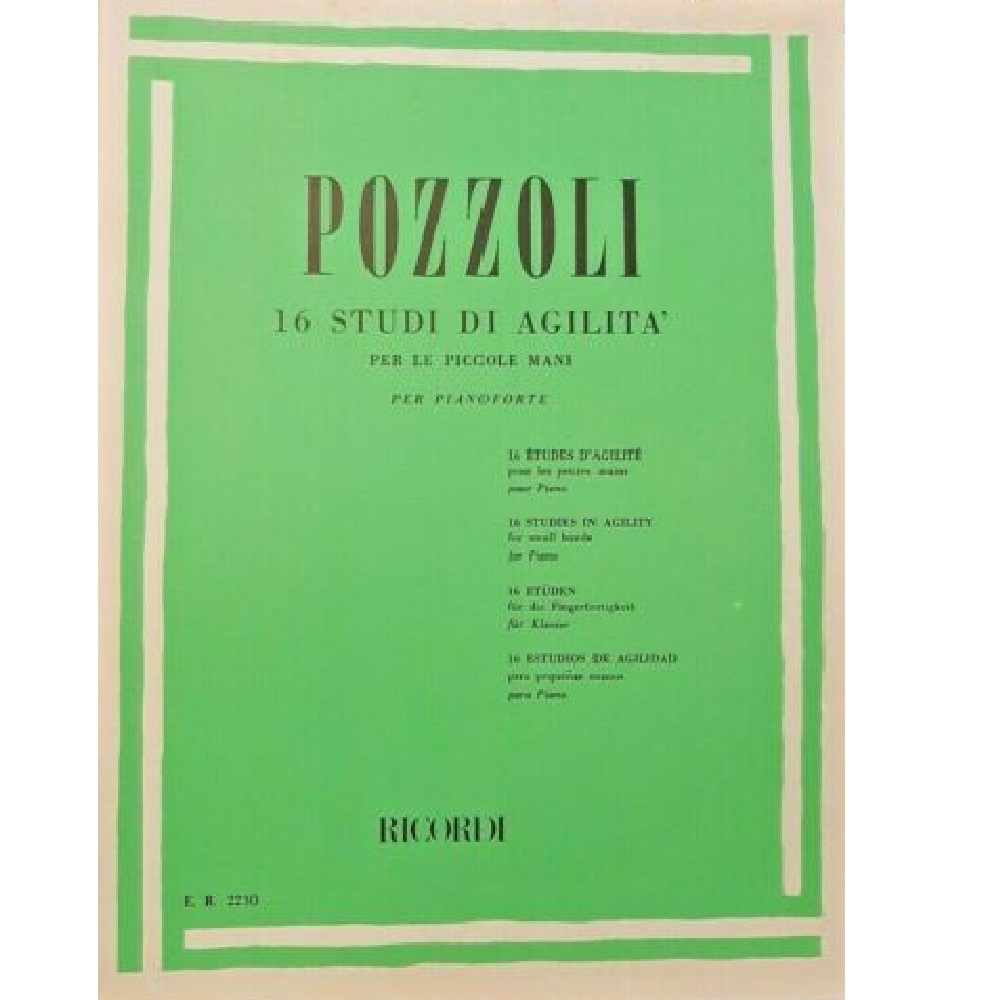 POZZOLI - 16 Studi di agilità per le piccole mani per pianoforte - 10242