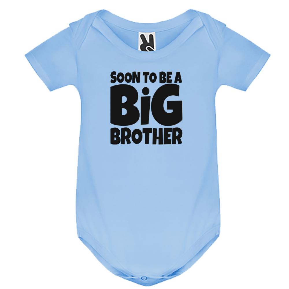 Baby body Short-sleeved "Soon to be Big Brother"