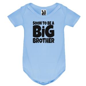 Baby body Short-sleeved "Soon to be Big Brother" - 3729