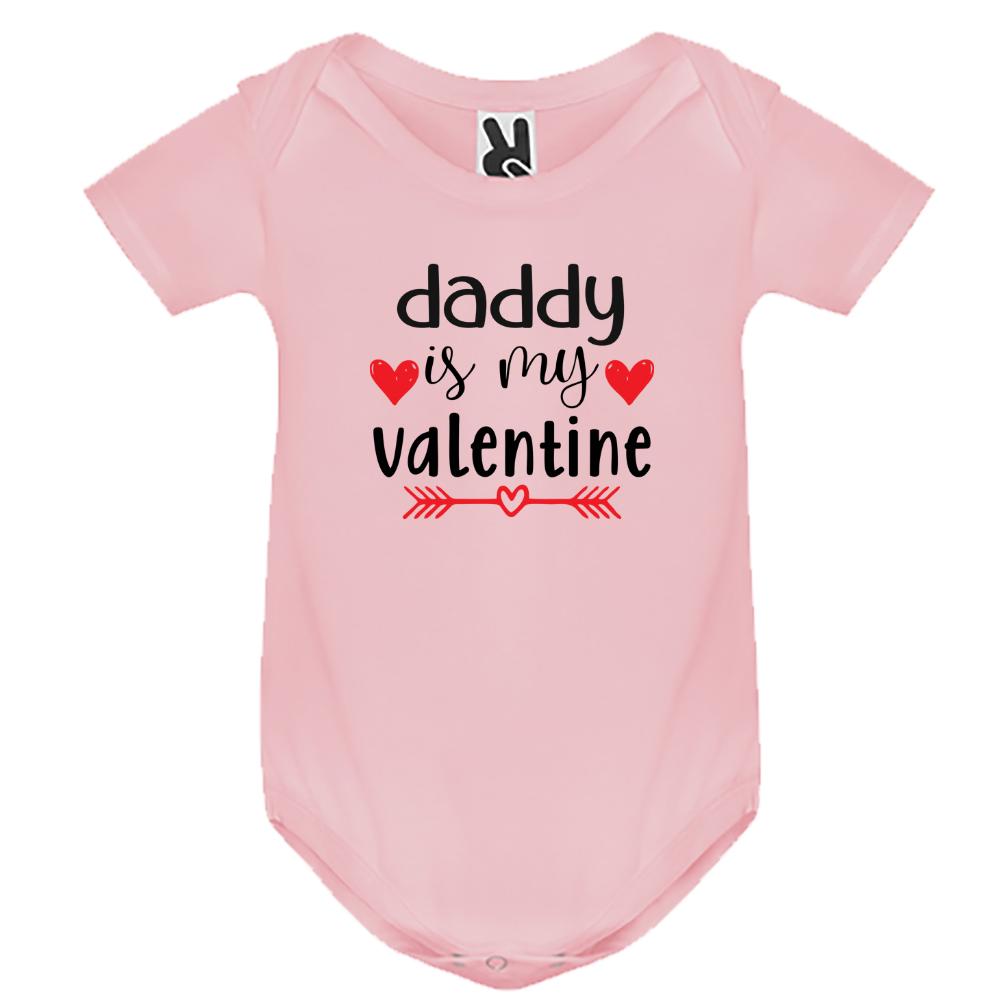 Baby body Short-sleeved  "Daddy is my Valentine"