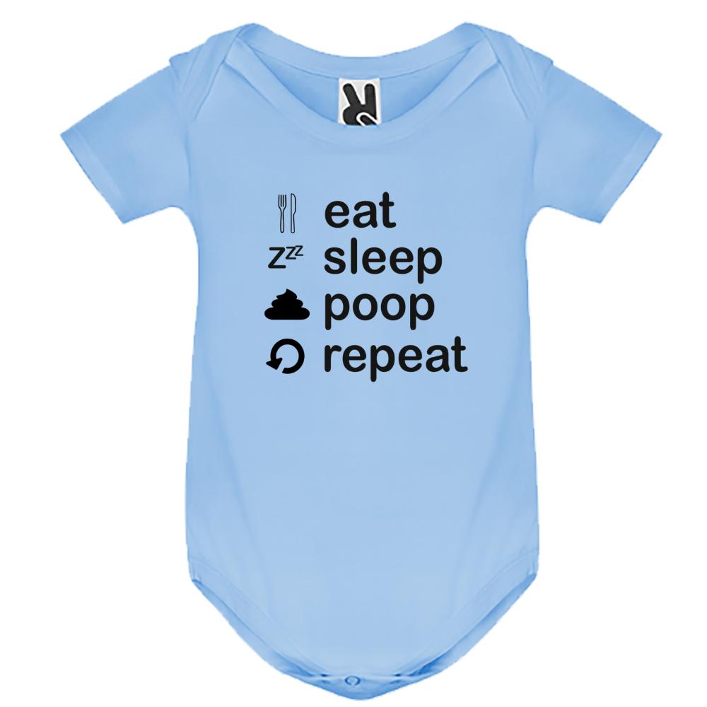 Baby body Short-sleeved  "Eat Sleep Poop Repeat"