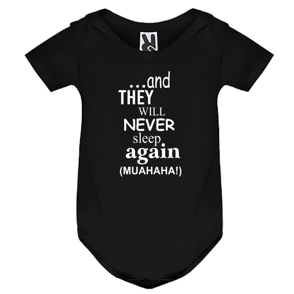 Baby body Short-sleeved "and they will Never Sleep again"