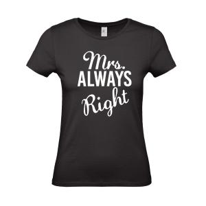 Woman's T-shirt "Mrs.Always Right" - 3101