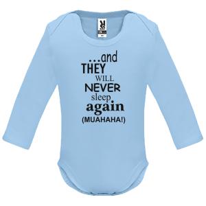 Baby body Long-sleeved  "and they will Never Sleep again" - 3707