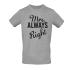 Woman's T-shirt "Mrs.Always Right" - 1