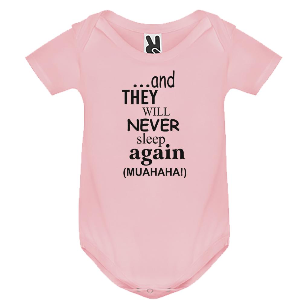 Baby body Short-sleeved "and they will Never Sleep again"