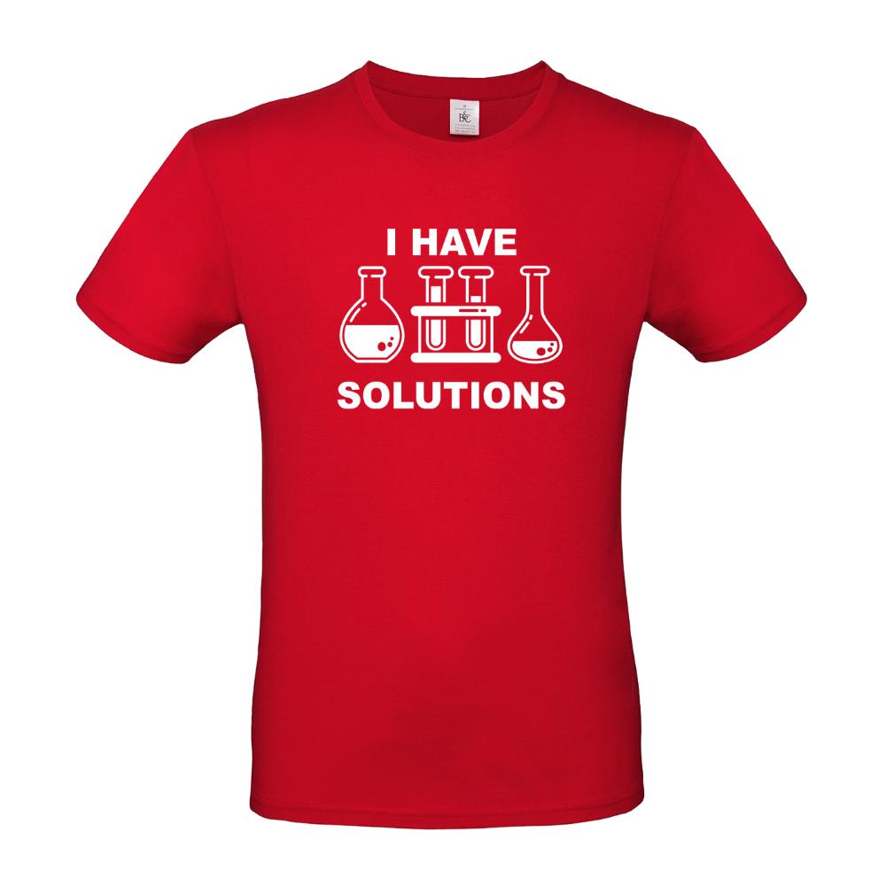 Man's T-shirt "I Have Solutions"