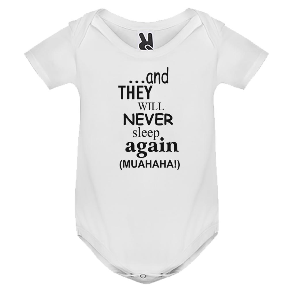 Baby body Short-sleeved "and they will Never Sleep again"