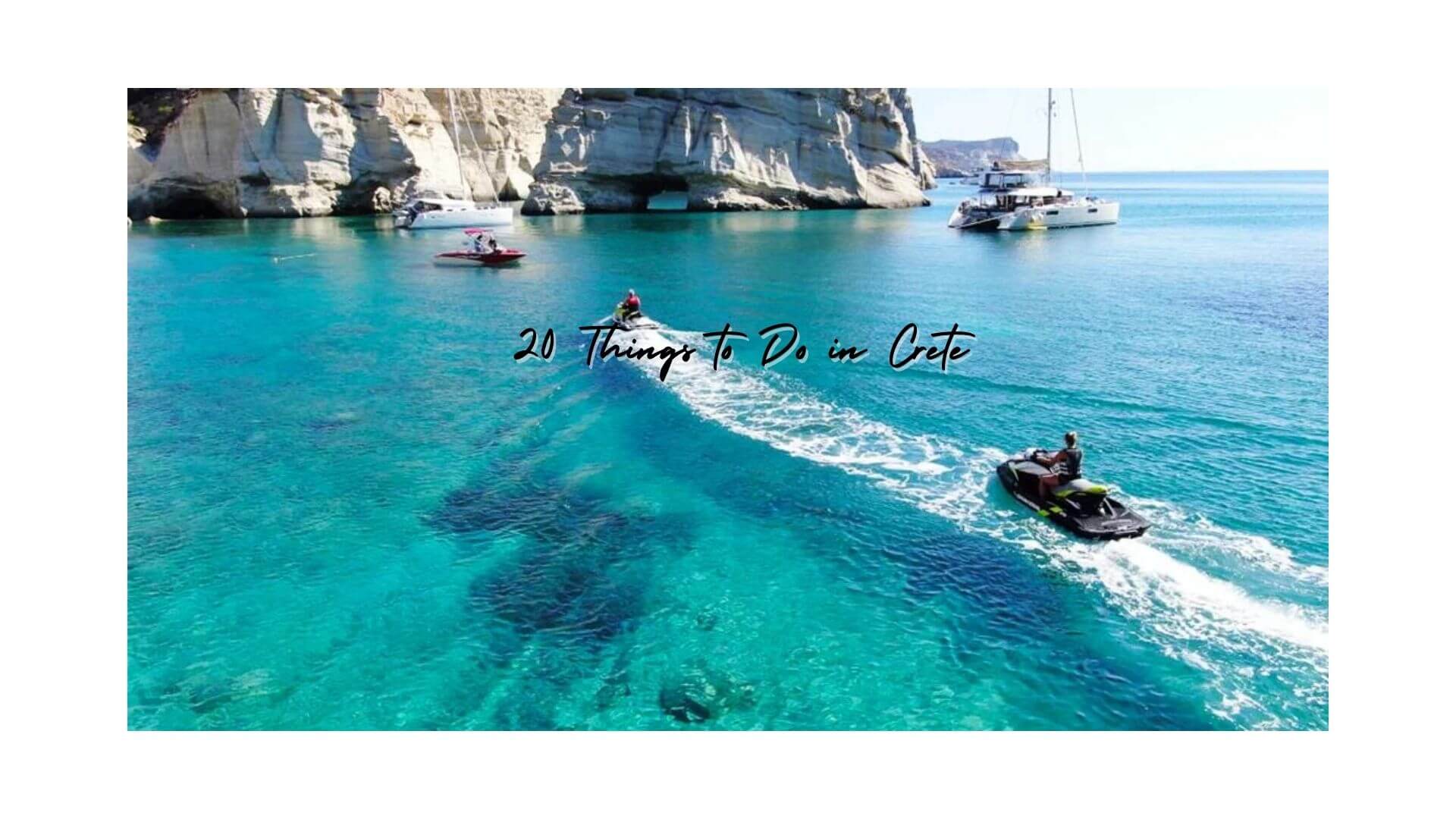 20 things to do in Crete, Greece Car Motor Plan