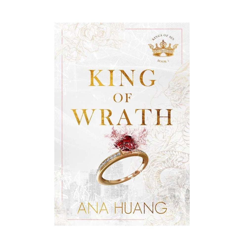 Kings of sin (1): King of Wrath, Ana Huang - Little Brown Book Group