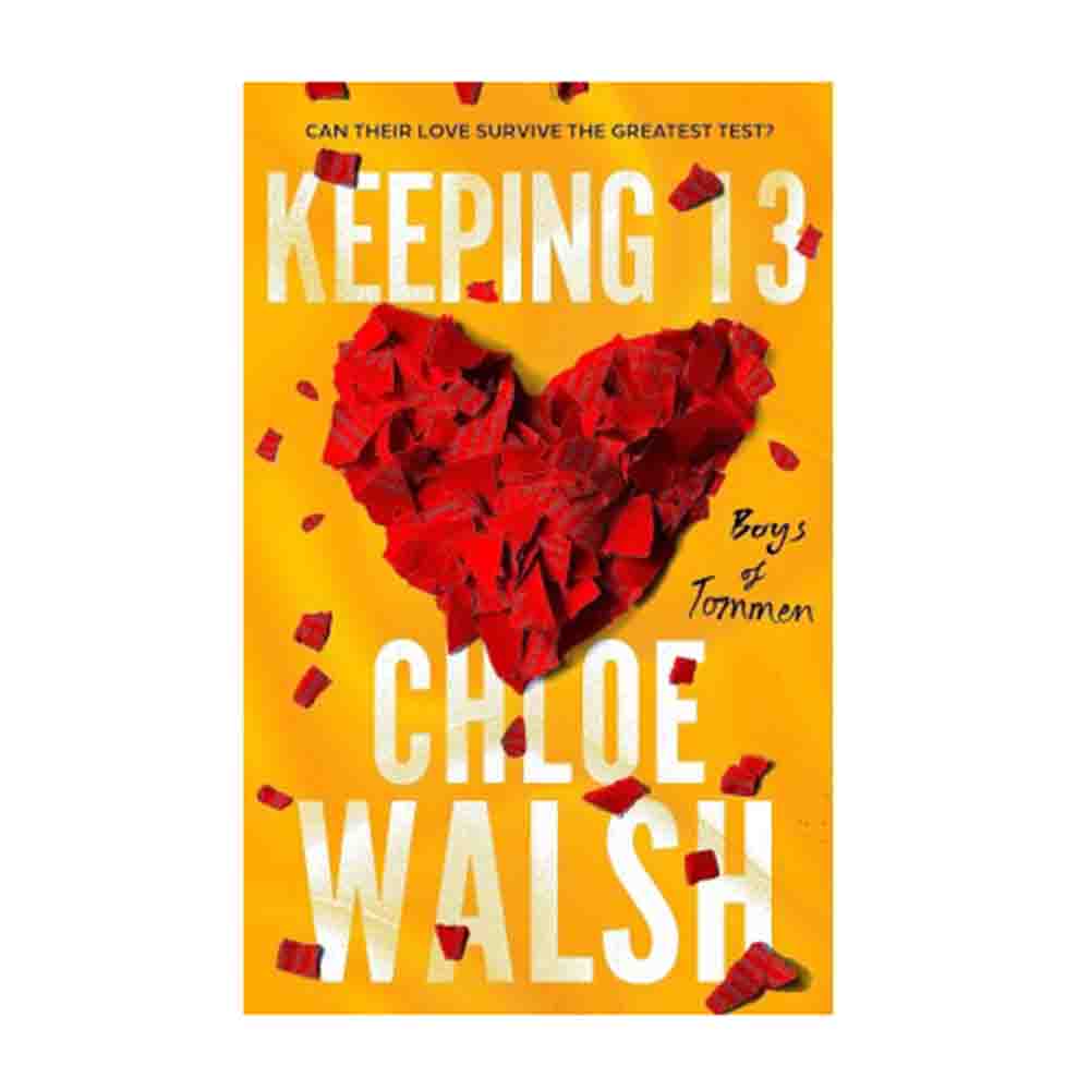 Keeping 13 (Boys of Tommen 2)- Chloe Walsh - Little Brown Book Group - 75298