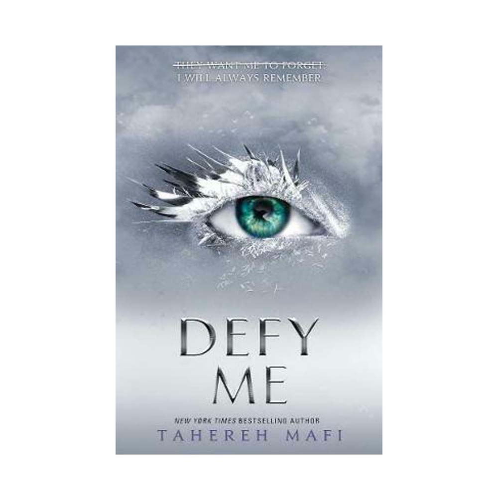 Shatter me (5): Defy me, Tahereh Mafi - Egmont Publishing - 51716