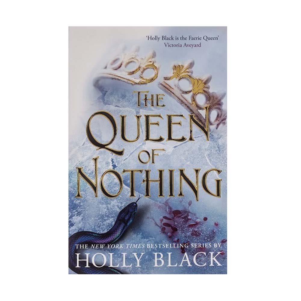 The Folk of the Air (3): The Queen of Nothing, Holly Black - Hot Key Books - 51708