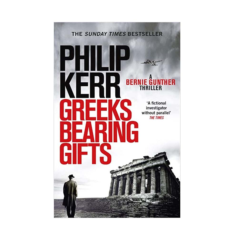 Greeks Bearing Gifts, Paperback, Philip Kerr - Quercus Publishing - 51750