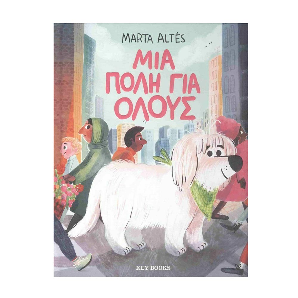 Μια πόλη για όλους Altés Marta - Key Books