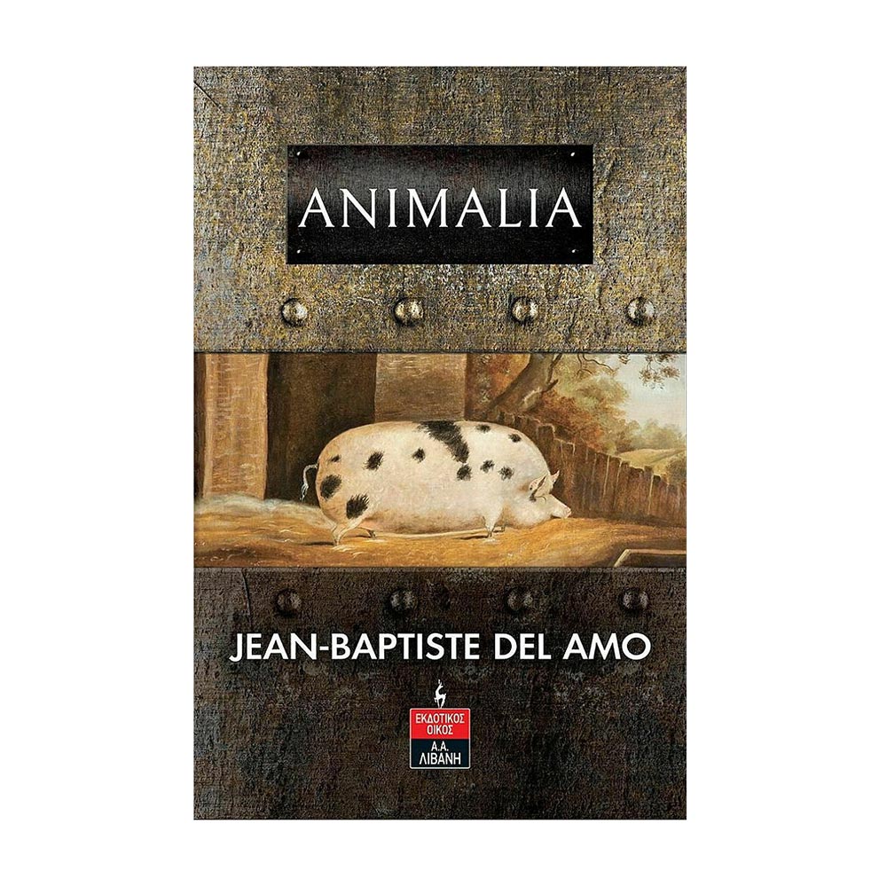 Animalia Jean-Baptiste Del Amo - Λιβάνη