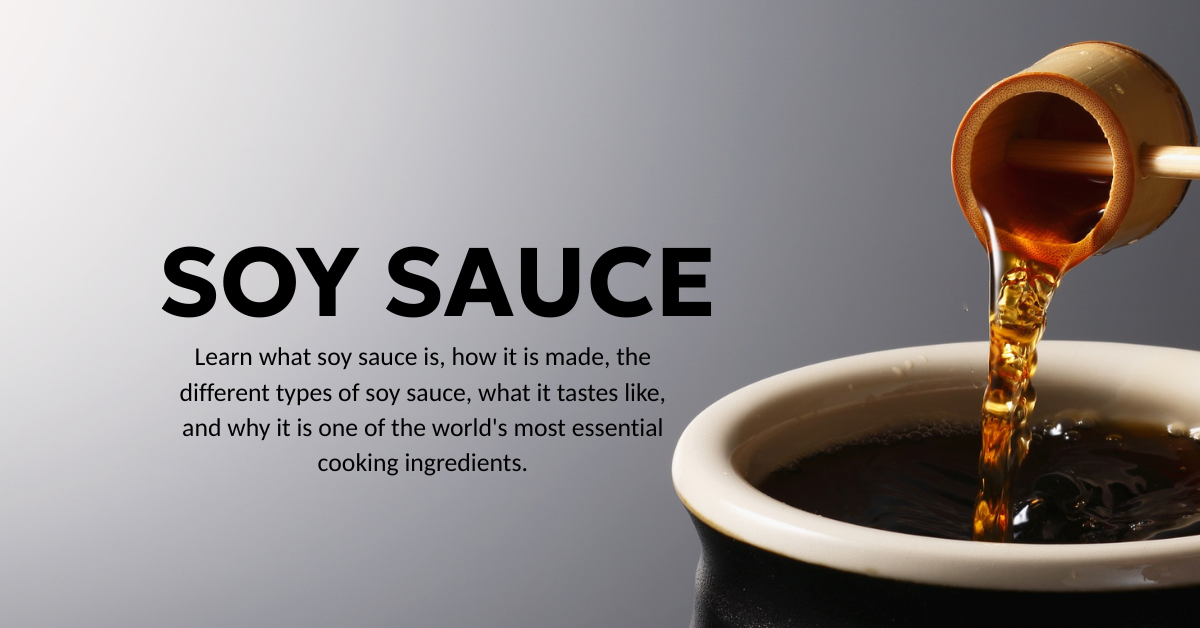 What Is Soy Sauce? The Complete Guide to Asia's Most Popular Seasoning