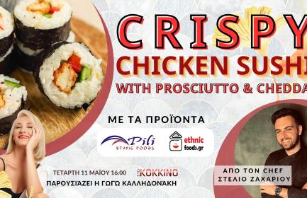 Sushi Roll with Chicken, Prosciutto & Cheddar